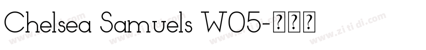 Chelsea Samuels W05字体转换